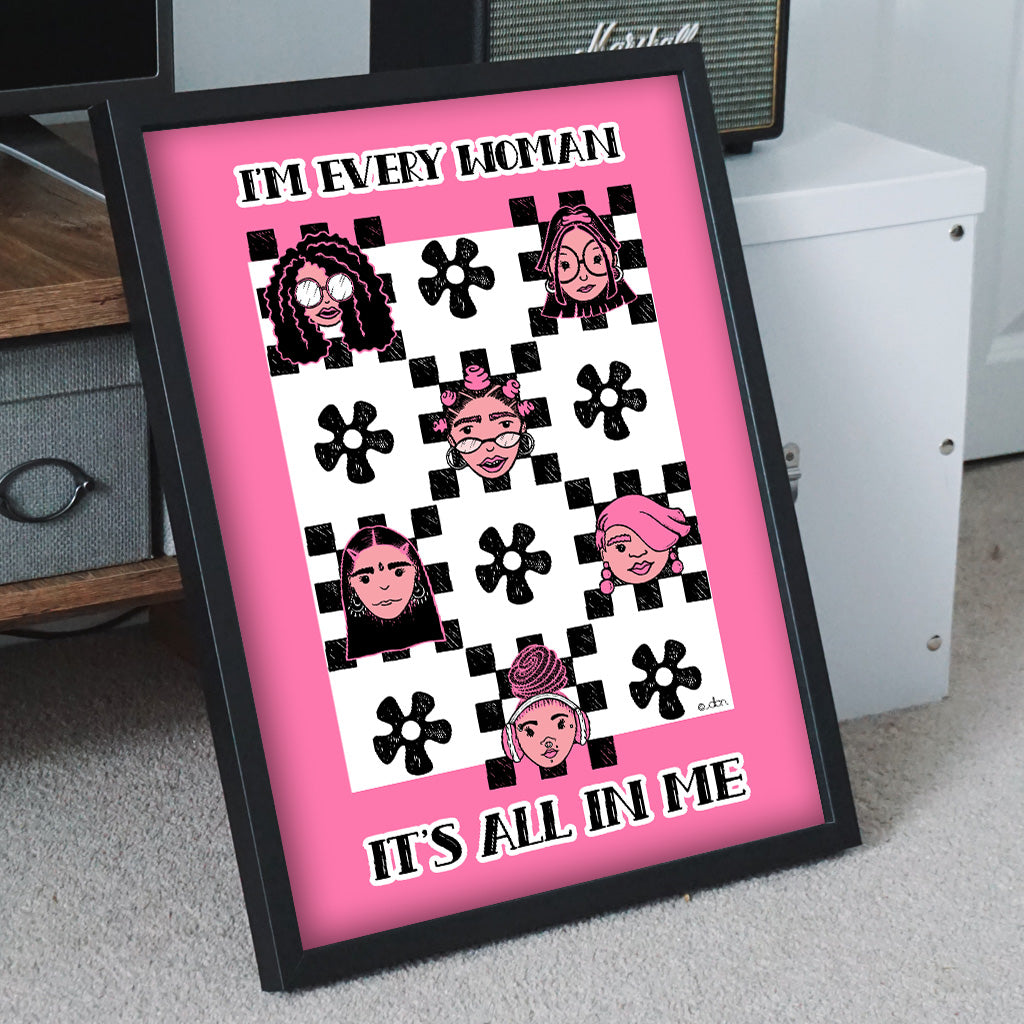 "I'm Every Woman, It's All In Me" Whitney Houston Art Print