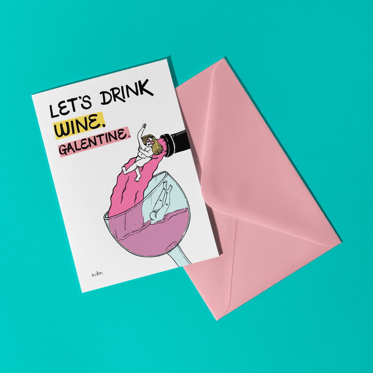 Let's Drink Wine Galentine Greeting Card