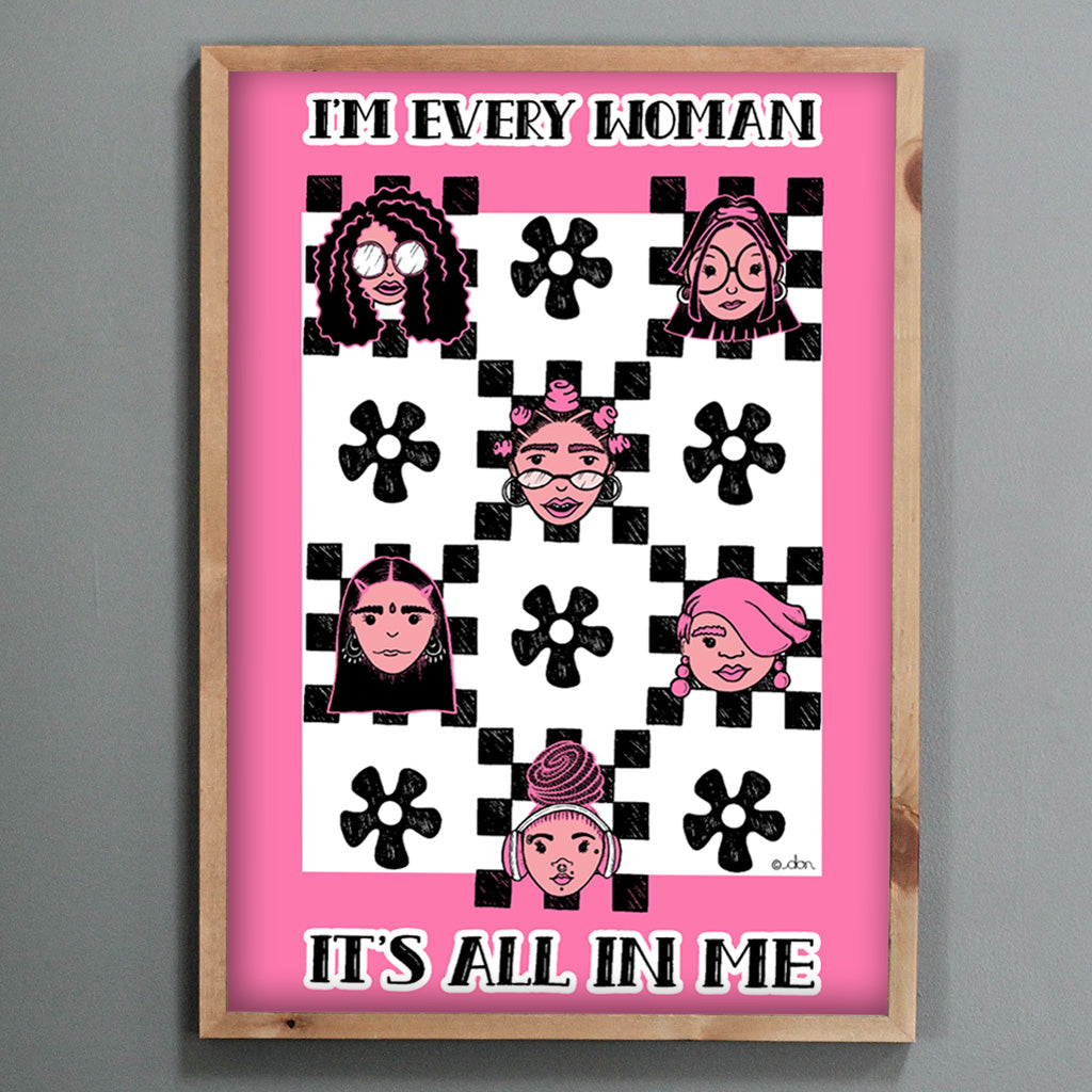 "I'm Every Woman, It's All In Me" Whitney Houston Art Print