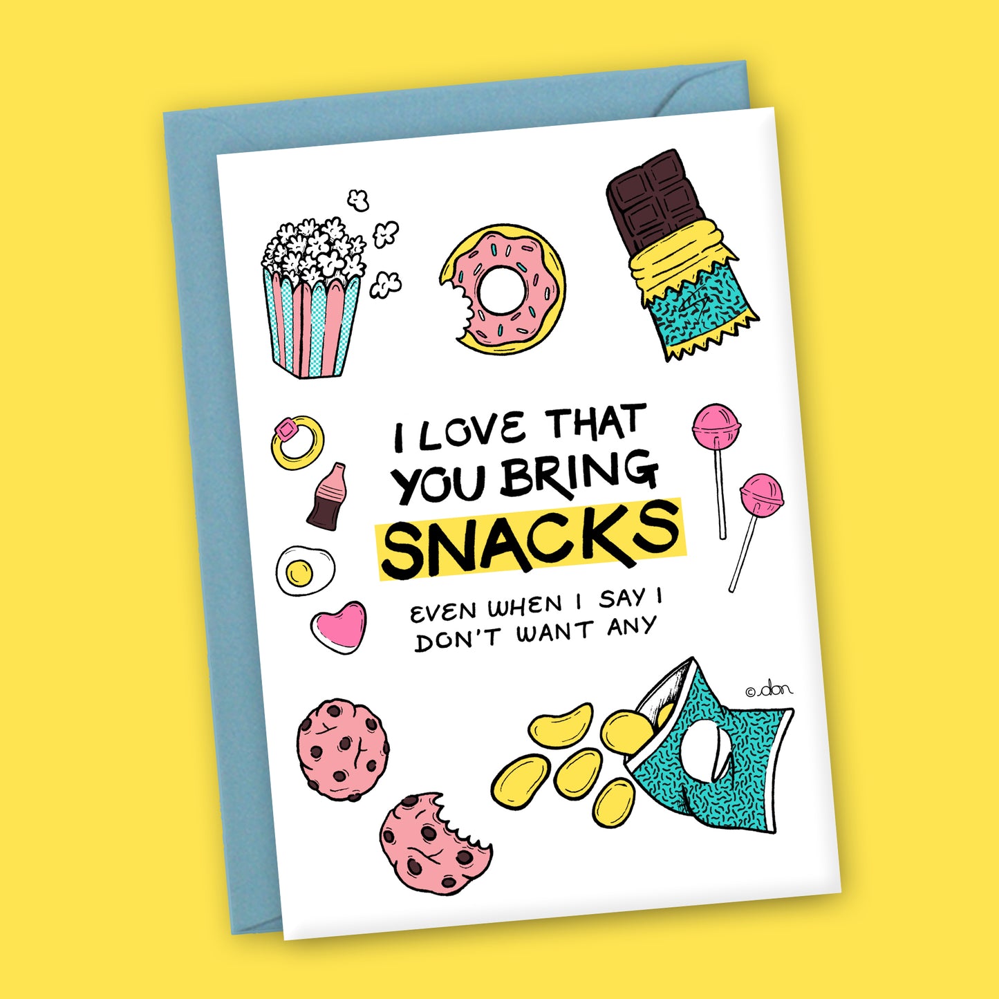 Bring Me Snacks A6 Greeting Card