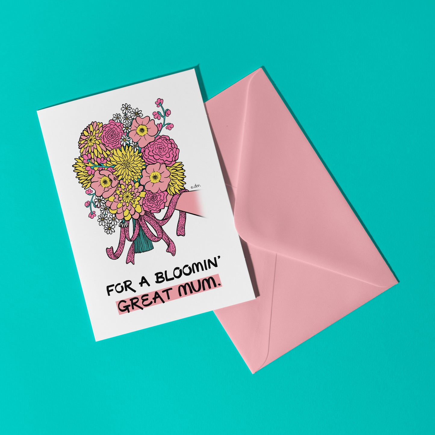 Bloomin' Great Mum A6 Greeting Card