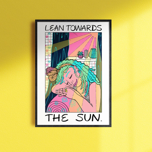 Lean Towards The Sun Art Print | Everyday JOY Collection