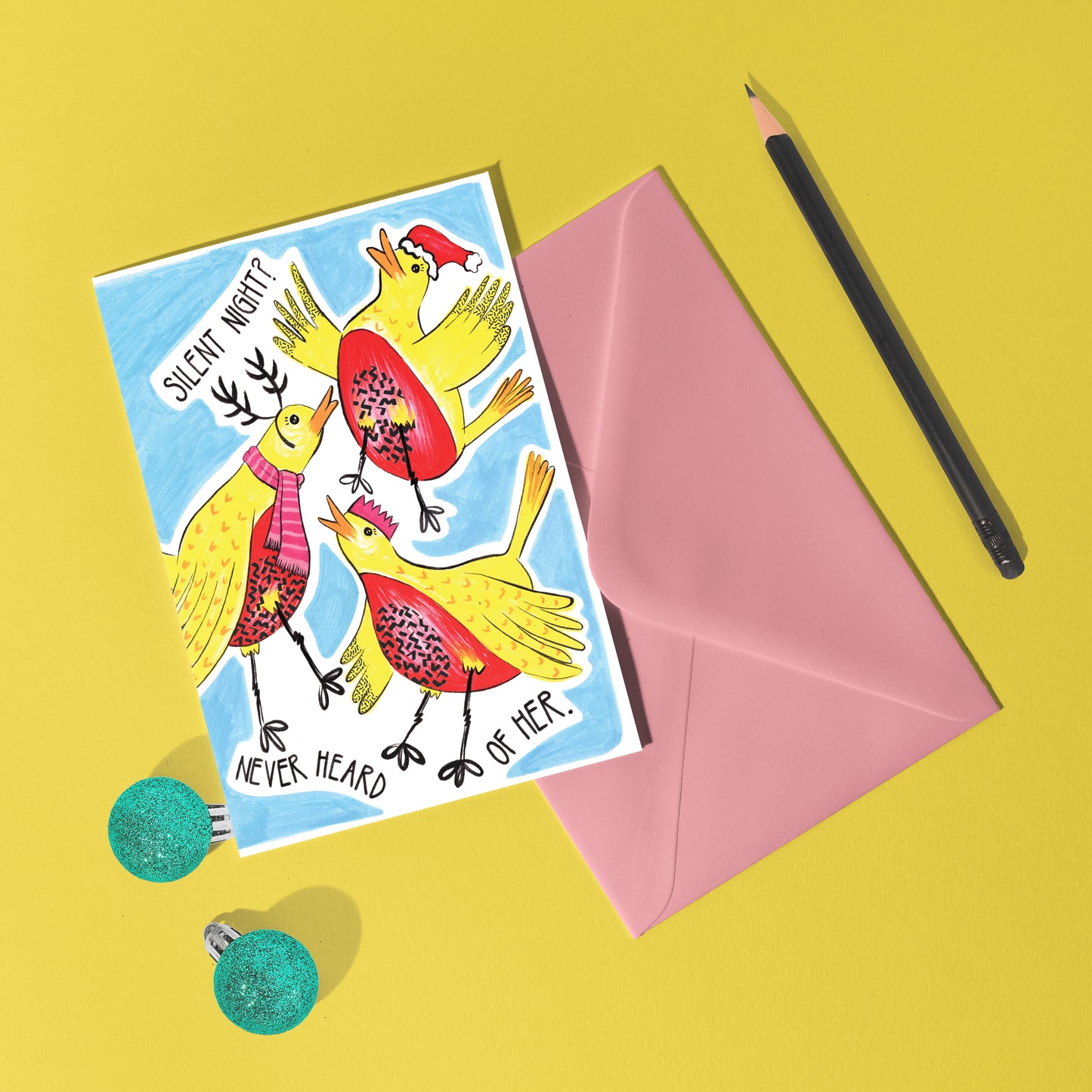 'Silent Night? Never Heard of Her' A6 Robin Birds Christmas Card