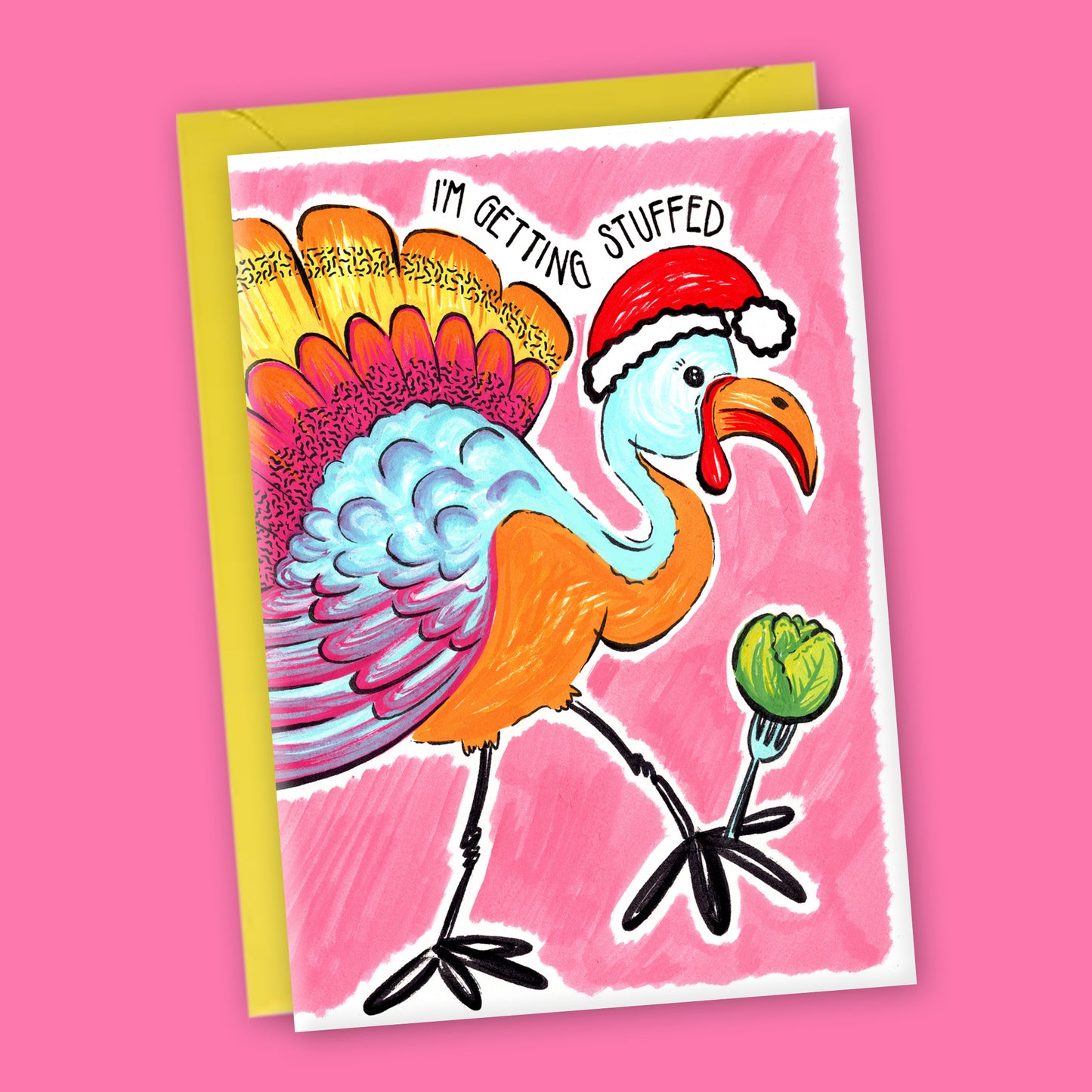 'I'm Getting Stuffed' A6 Turkey Bird Christmas Card